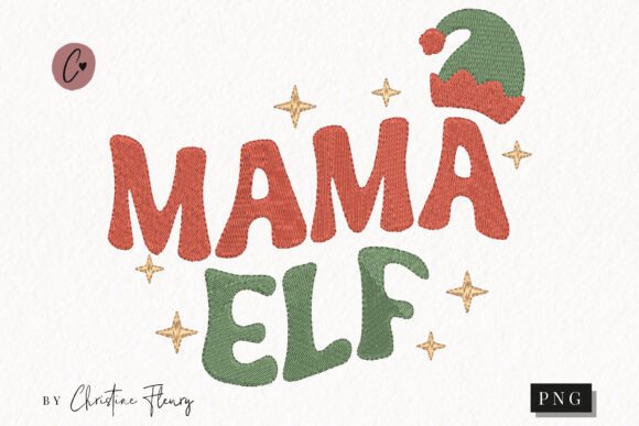 Faux Embroidery Mama Elf PNG